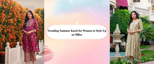 Trending Summer Kurti for Women to Style Up at Office